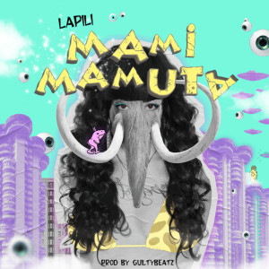 Album Mami Mamuta from LaPili
