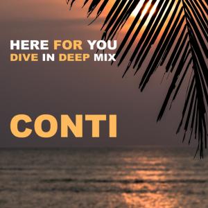 HERE FOR YOU  (Peter Conti Remix) dari Paolo Tossio