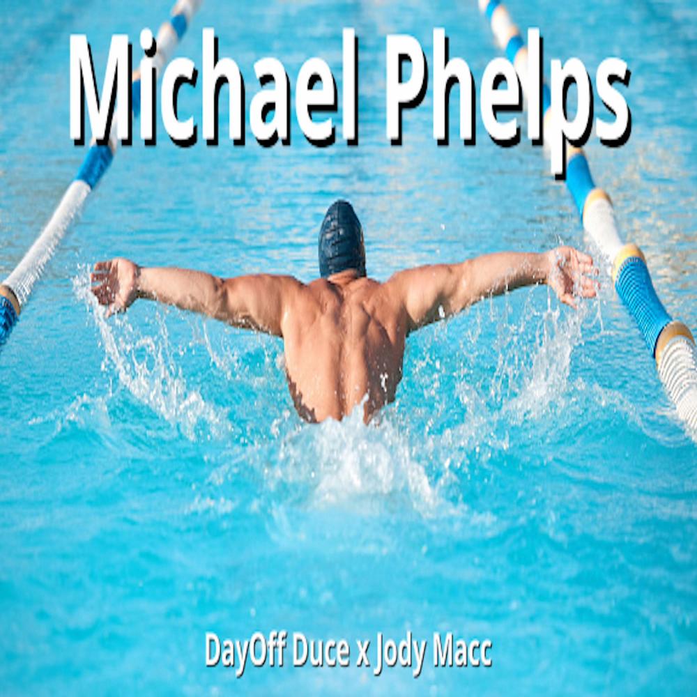 Michael Phelps (feat. Jody Macc) (Explicit)