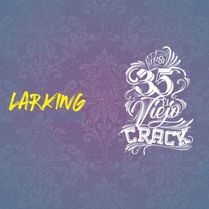 收聽Larking的Never Die歌詞歌曲