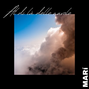 Album Al di là delle Nuvole from Mari