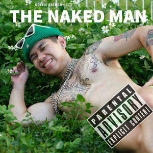 Green Father 比傑的專輯THE NAKED MAN