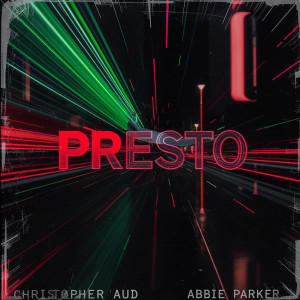 Listen to Presto song with lyrics from Christopher Aud