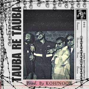 Album Tauba Re Tauba (Explicit) from Rangbaaz