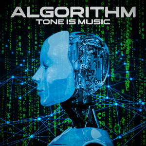 Tone is music的专辑Algorithm