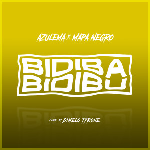 收聽Azulema的Bidiba Bidibu歌詞歌曲