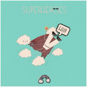 ดาวน์โหลดและฟังเพลง Superheroes พร้อมเนื้อเพลงจาก Volts