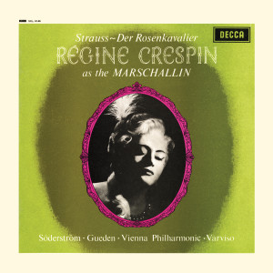 Regine Crespin的專輯Richard Strauss: Der Rosenkavalier – Excerpts