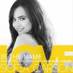 收聽Sofia Carson的Love Is the Name (Nando Pro Latin Urban Remix)歌詞歌曲