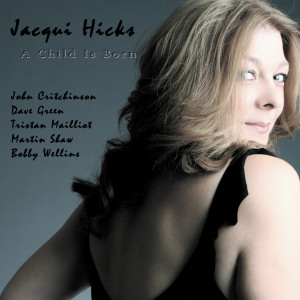 ดาวน์โหลดและฟังเพลง A Child is Born พร้อมเนื้อเพลงจาก Jacqui Hicks