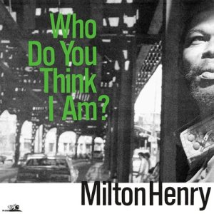 ดาวน์โหลดและฟังเพลง You Don't Have to Know Me พร้อมเนื้อเพลงจาก Milton Henry