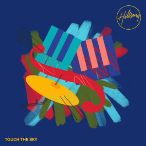 Hillsong Instrumentals的專輯Touch The Sky