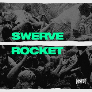Dengarkan Rocket lagu dari Swerve dengan lirik