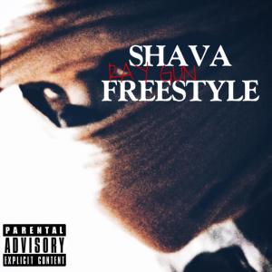 Ray gun的專輯SHAVA FREESTYLE (Explicit)