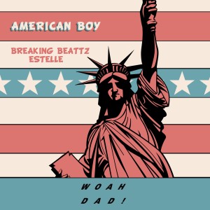 อัลบัม American Boy ศิลปิน Breaking Beattz