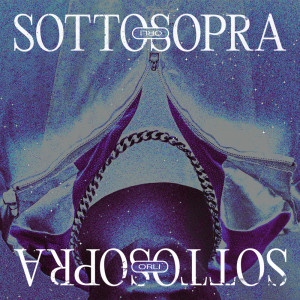 Listen to Sottosopra song with lyrics from Orli