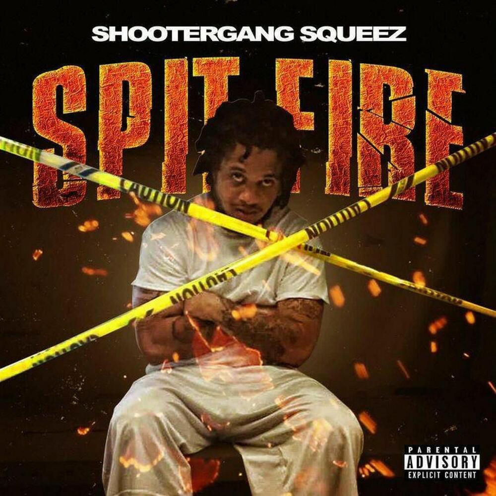Spit Fire (Explicit)