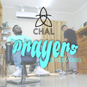 Chal的專輯Prayers (Freevers)