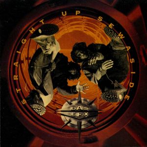 อัลบัม Straight Up Sewaside ศิลปิน Das EFX