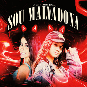 ดาวน์โหลดและฟังเพลง Sou Malvadona พร้อมเนื้อเพลงจาก MC Nay