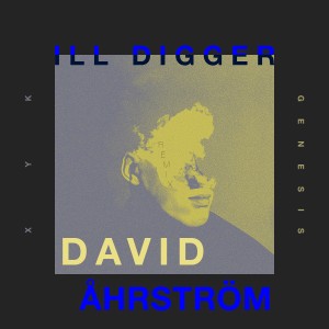 XYK的專輯III Digger (David Åhrström Remix)