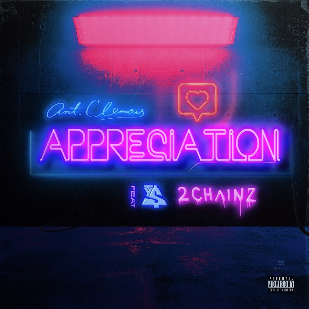 Appreciation (feat. Ty Dolla $ign & 2 Chainz) (Explicit)