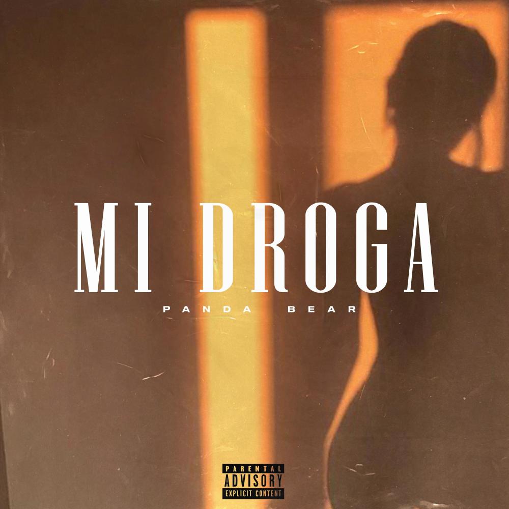 Mi Droga (Explicit)
