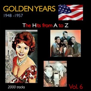 Golden Years 1948-1957 · The Hits from a to Z ·, Vol. 6 dari Various