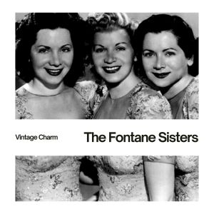 Dengarkan I Cross My Fingers lagu dari The Fontane Sisters dengan lirik