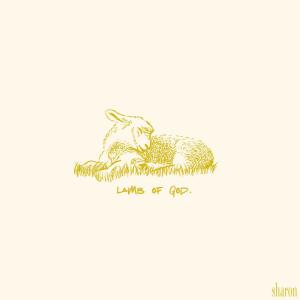 SHARON的專輯Lamb of God