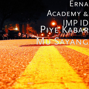 Piye Kabar Mu Sayang (Explicit) dari Erna Academy