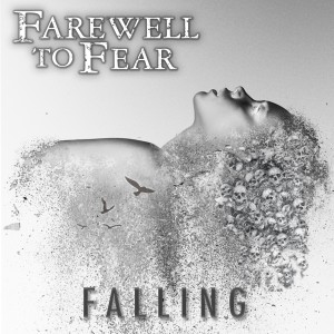 Farewell to Fear的专辑Falling