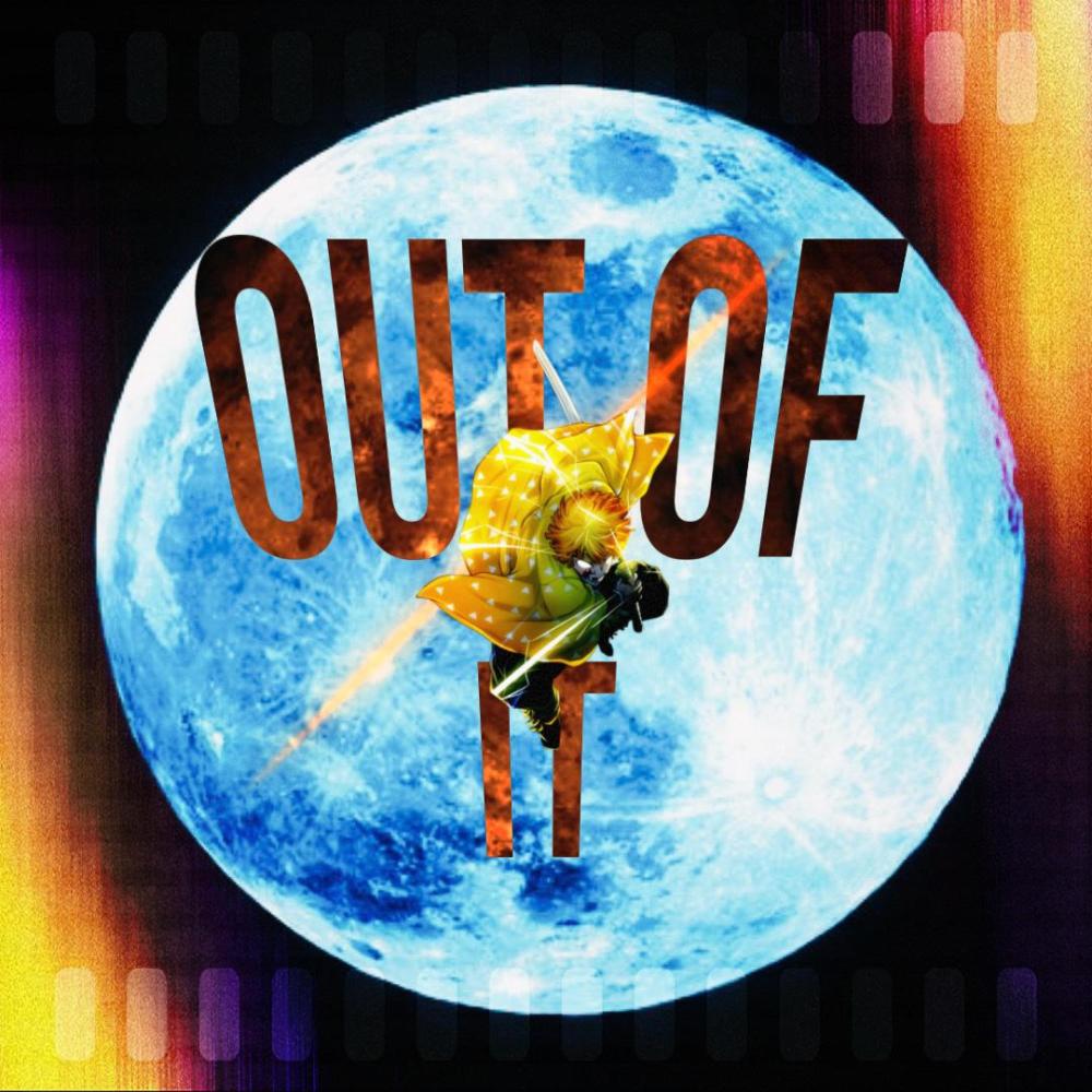Out Of It (feat. TRVTH) (Explicit)