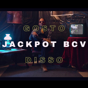 ดาวน์โหลดและฟังเพลง Gosto Disso (Explicit) พร้อมเนื้อเพลงจาก Jackpot BCV