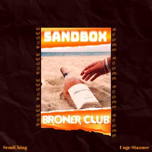 收聽BRONER CLUB的Rosée (SANDBOX) (Explicit)歌詞歌曲