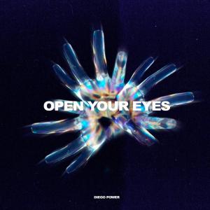 Album Open Your Eyes from Diego Power
