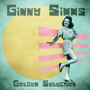 อัลบัม Golden Selection (Remastered) ศิลปิน Ginny Simms