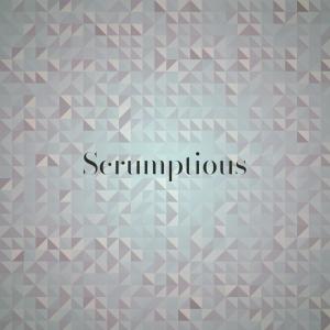 收听Tary Kein的Scrumptious歌词歌曲