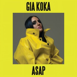 ดาวน์โหลดและฟังเพลง ASAP พร้อมเนื้อเพลงจาก Gia Koka