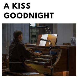 Ella Fitzgerald的专辑A Kiss Goodnight