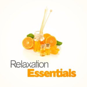 อัลบัม Relaxation Essentials ศิลปิน Relax
