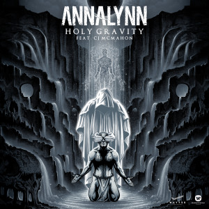 ANNALYNN的專輯Holy Gravity (feat. CJ McMahon)