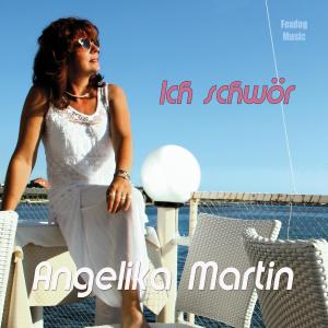 Listen to Ich schwör song with lyrics from Angelika Martin