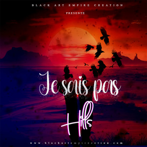 收听Hills的je sais pas歌词歌曲