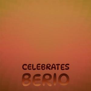 Dengarkan lagu Celebrates Berio nyanyian Kedie Errick dengan lirik