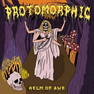 收聽Protomorphic的Helm of Awe (Explicit)歌詞歌曲
