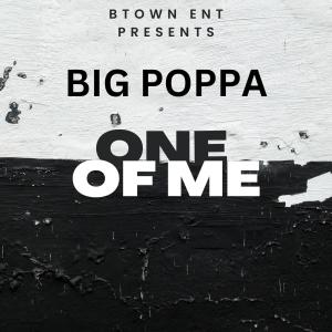 Big Poppa的專輯One Of Me (Explicit)