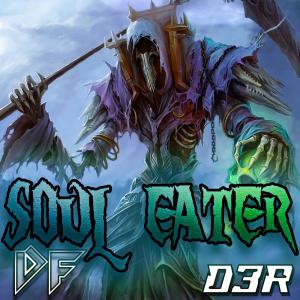 ดาวน์โหลดและฟังเพลง Soul Eater (feat. DatsFire) พร้อมเนื้อเพลงจาก DaRoost3R