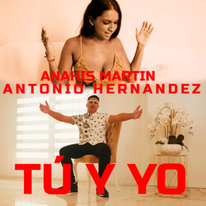 Album Tú Y Yo from Antonio Hernandez