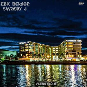 ดาวน์โหลดและฟังเพลง WaterFront (feat. EBK BCKDOE) (Explicit) พร้อมเนื้อเพลงจาก Swaggy J